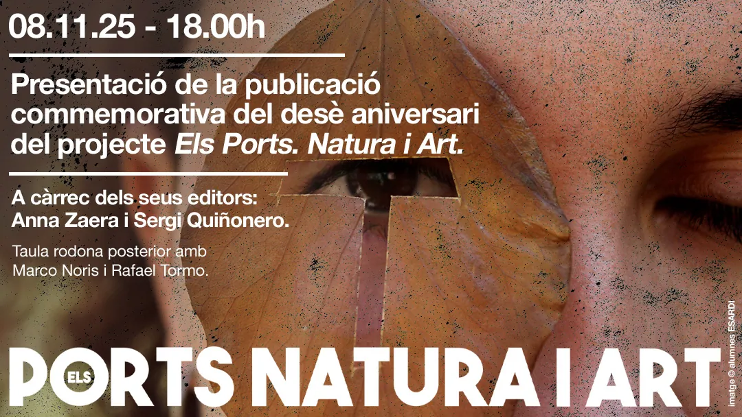 10 years of Els Ports. Natura i Art
